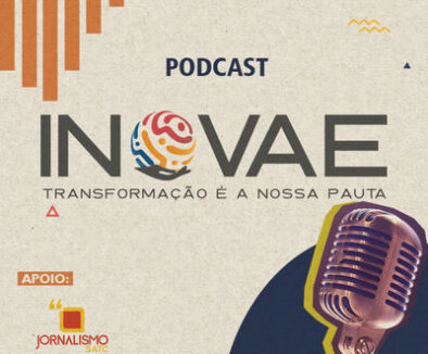 Podcast  INOVAÊ sobre ideias inovadoras